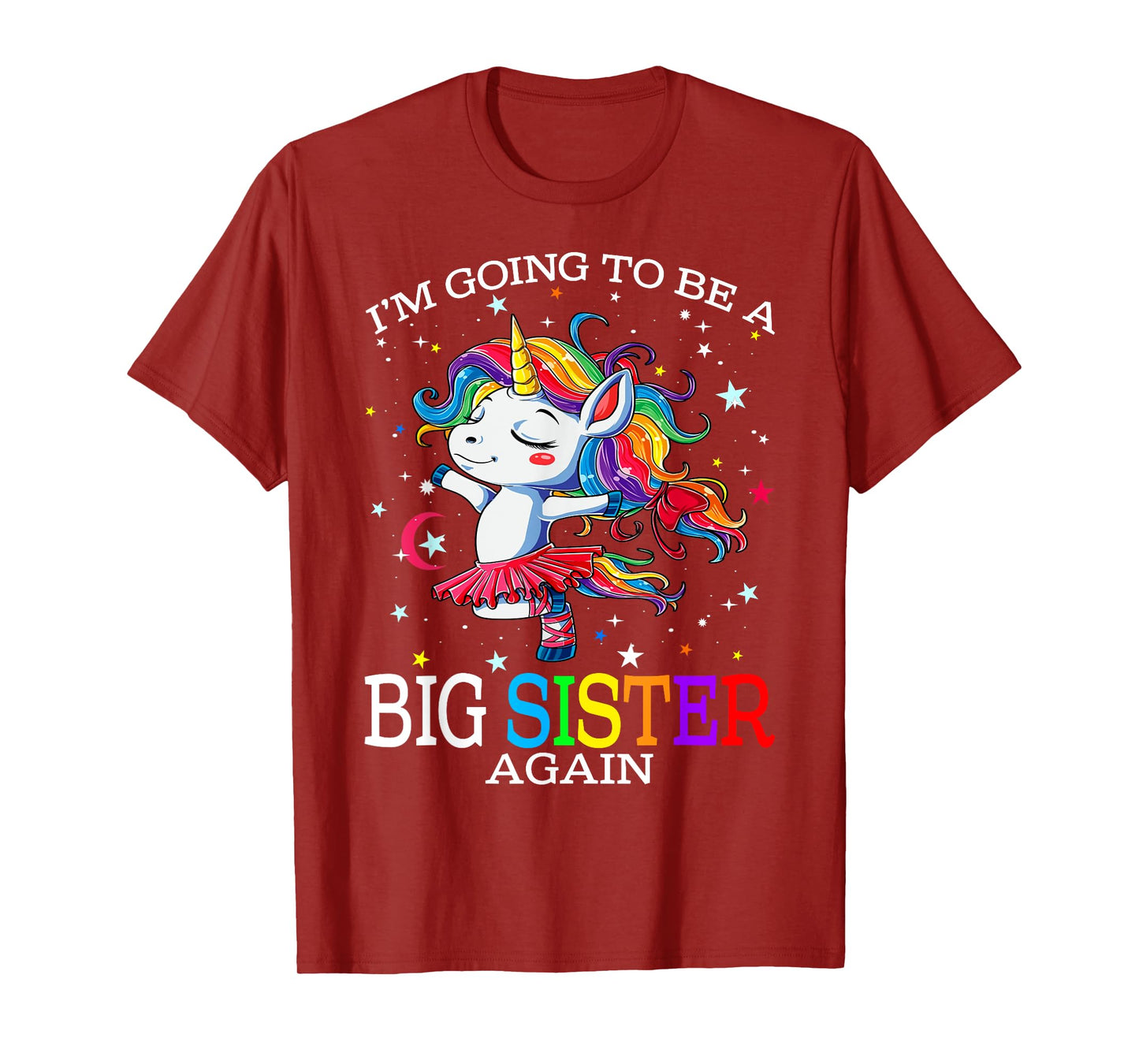 I'm Going To Be A Big Sister Again Unicorn T-Shirt