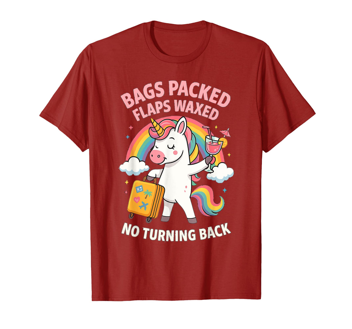 Bags Packed Flaps Waxed Unicorn for Girls Trips Vacation T-Shirt