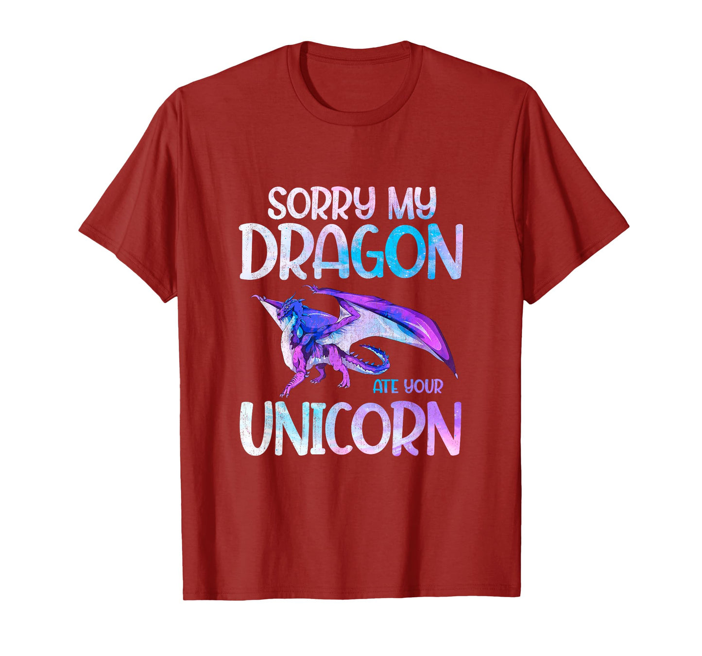 Sorry My Dragon Ate Your Unicorn Dragon T-Shirt