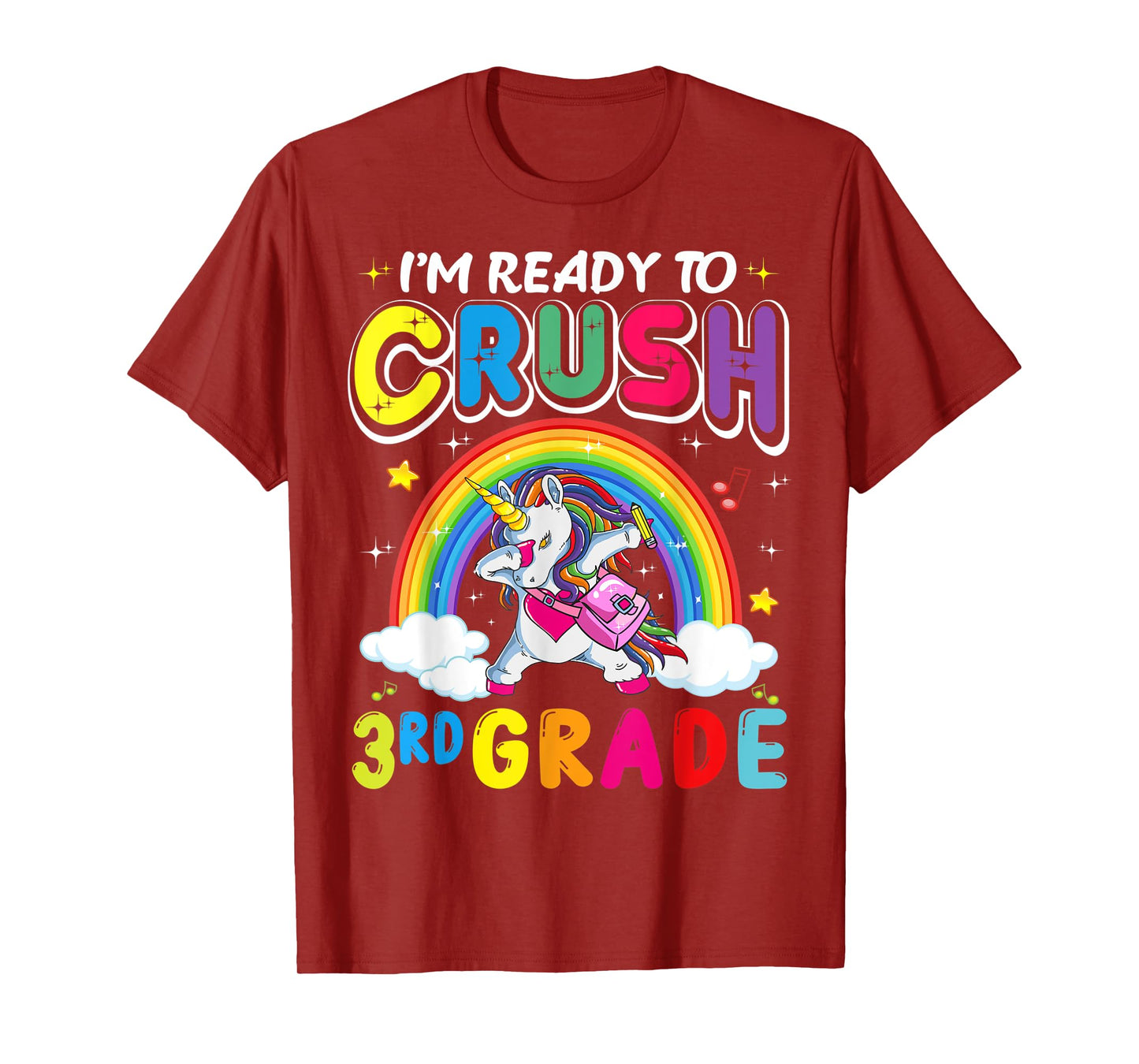 I'm Ready To Crush 3rd Grade Unicorn Girls Back To School T-Shirt