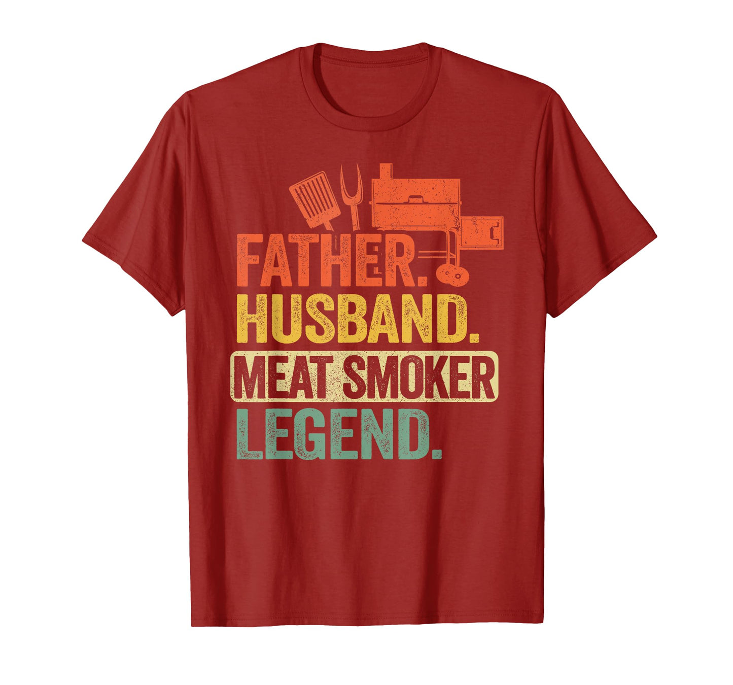 Father Husband Meat Smoker Legend Grilling Dad Meat Smoking T-Shirt