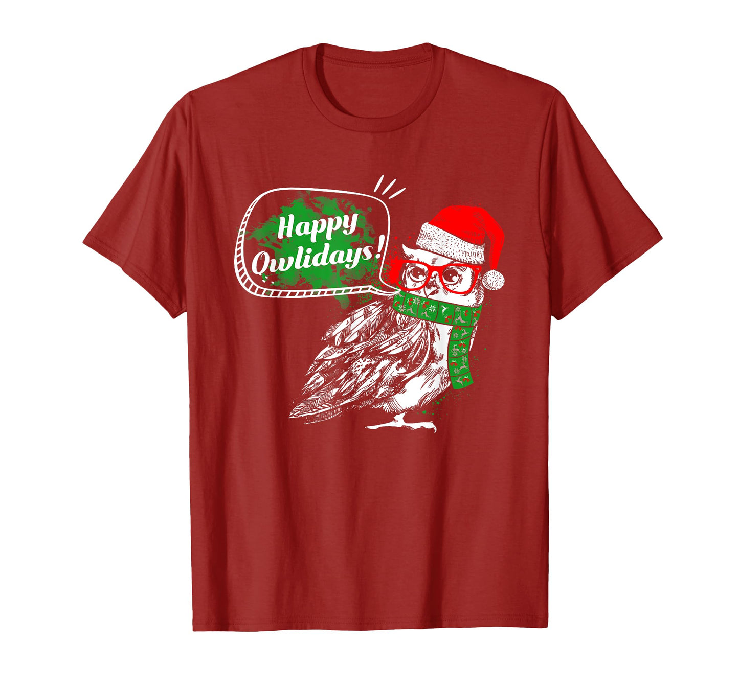 Happy Owlidays - Funny Christmas Holidays Owl Lover T-Shirt