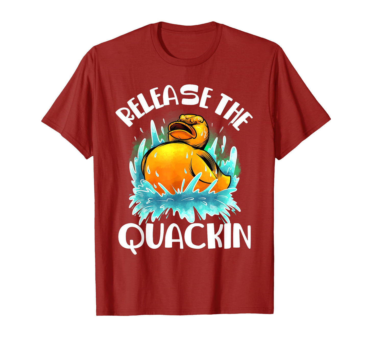 Funny Release The Quackin Gift | Rubber Duck Lover Toddlers T-Shirt