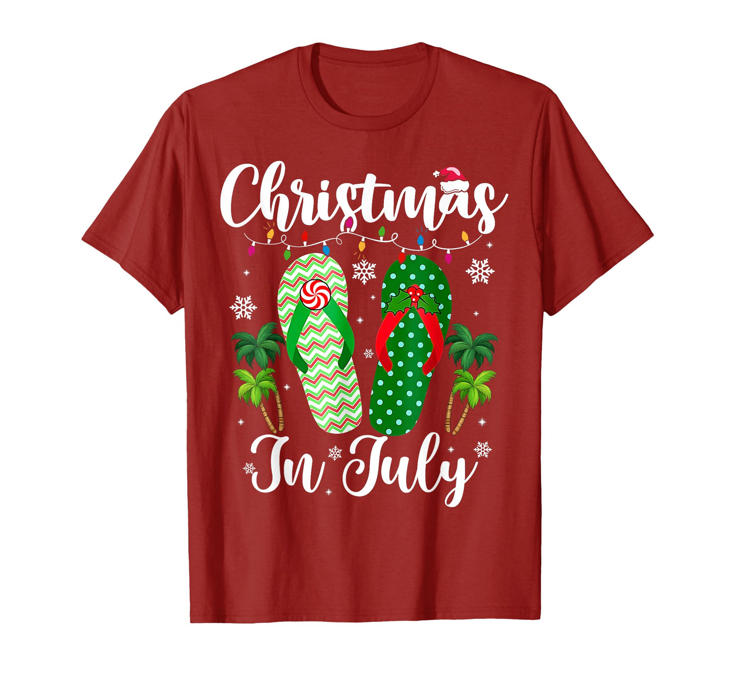 Christmas In July Flip Flops Xmas Flip Flops Summer Women T-Shirt