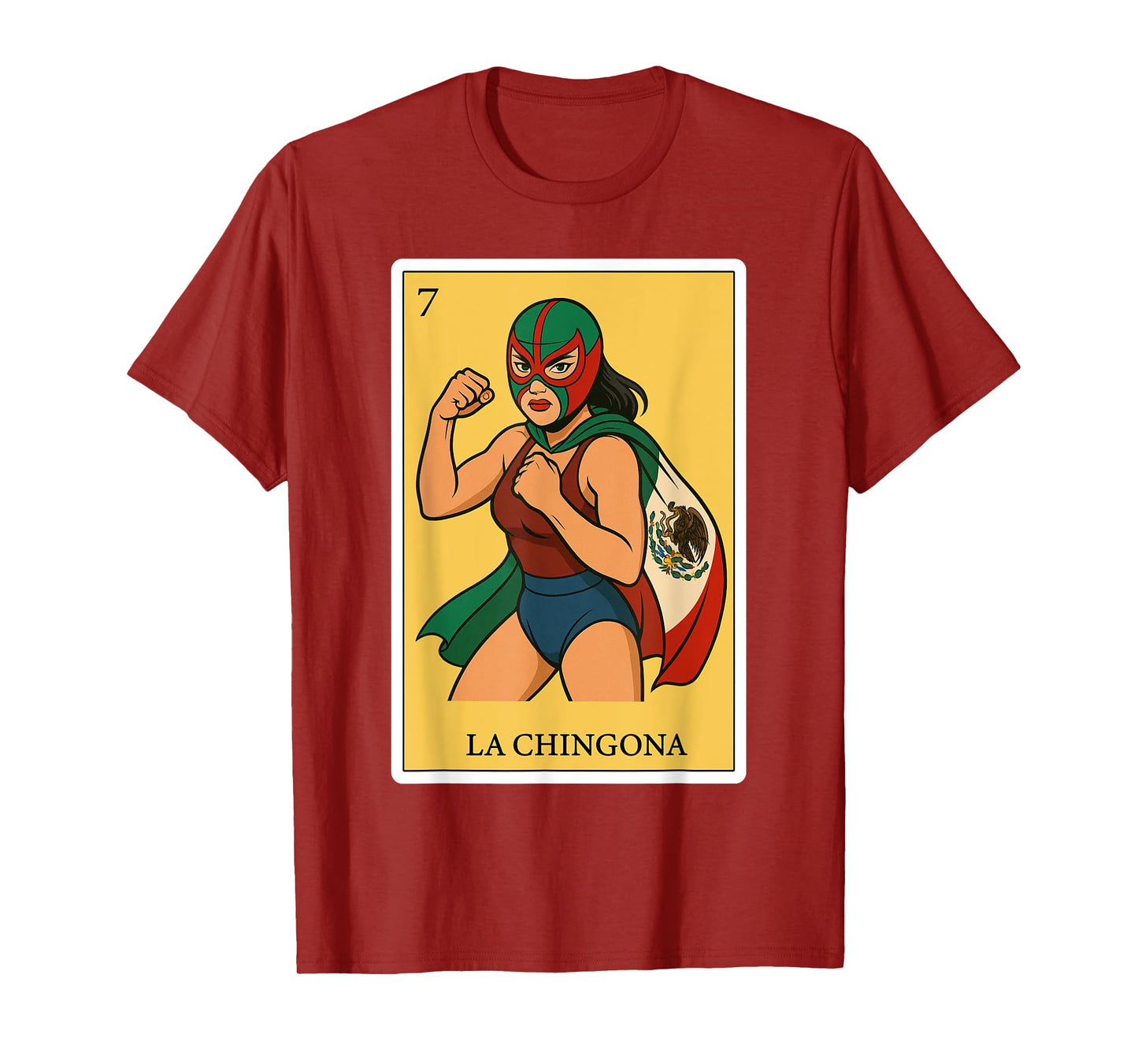 La Chingona Luchadora Funny Spanish-Mexican Bingo Gift Women T-Shirt