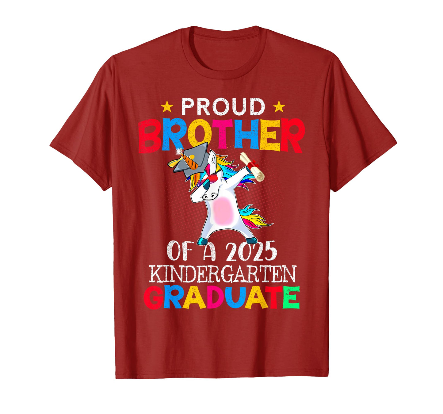Proud Brother Of A 2025 Kindergarten Graduate Unicorn Dab T-Shirt