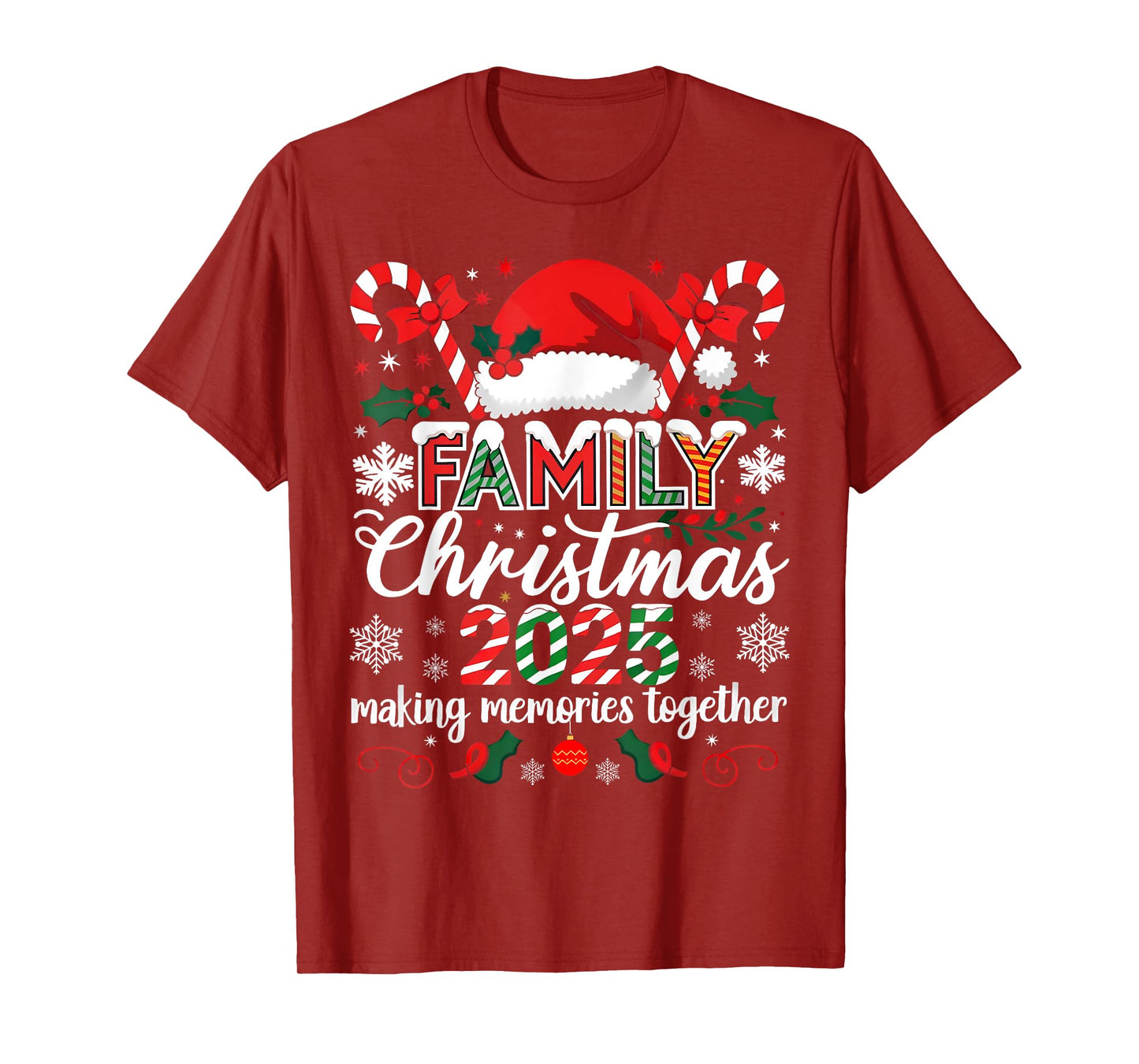 Family Christmas 2025 Making Memories Together Santa Candy T-Shirt