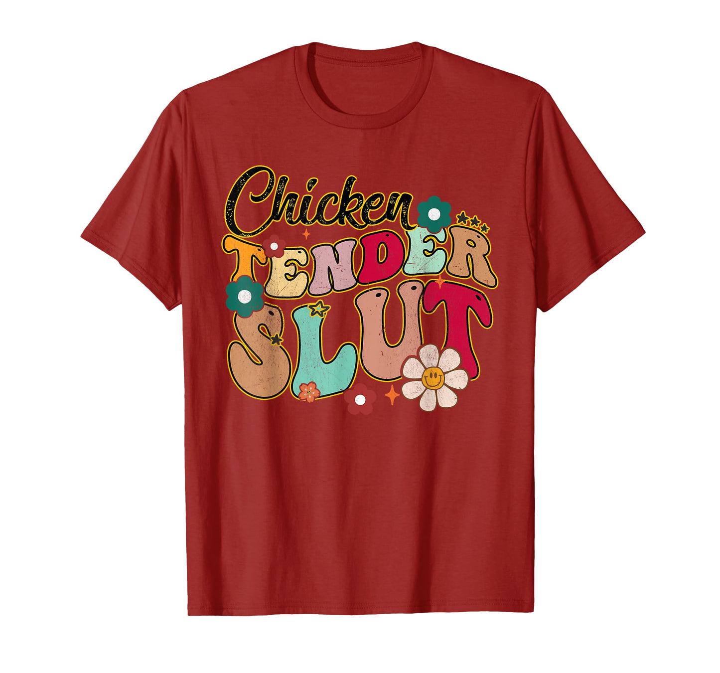 Chicken Tender Slut Groovy Christmas Saying Men Women T-Shirt