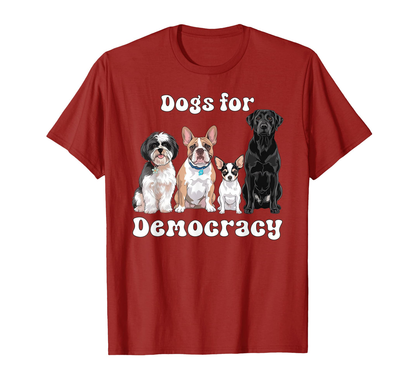 Dogs For Democracy Cute Puppy Friends Promote Democracy T-Shirt