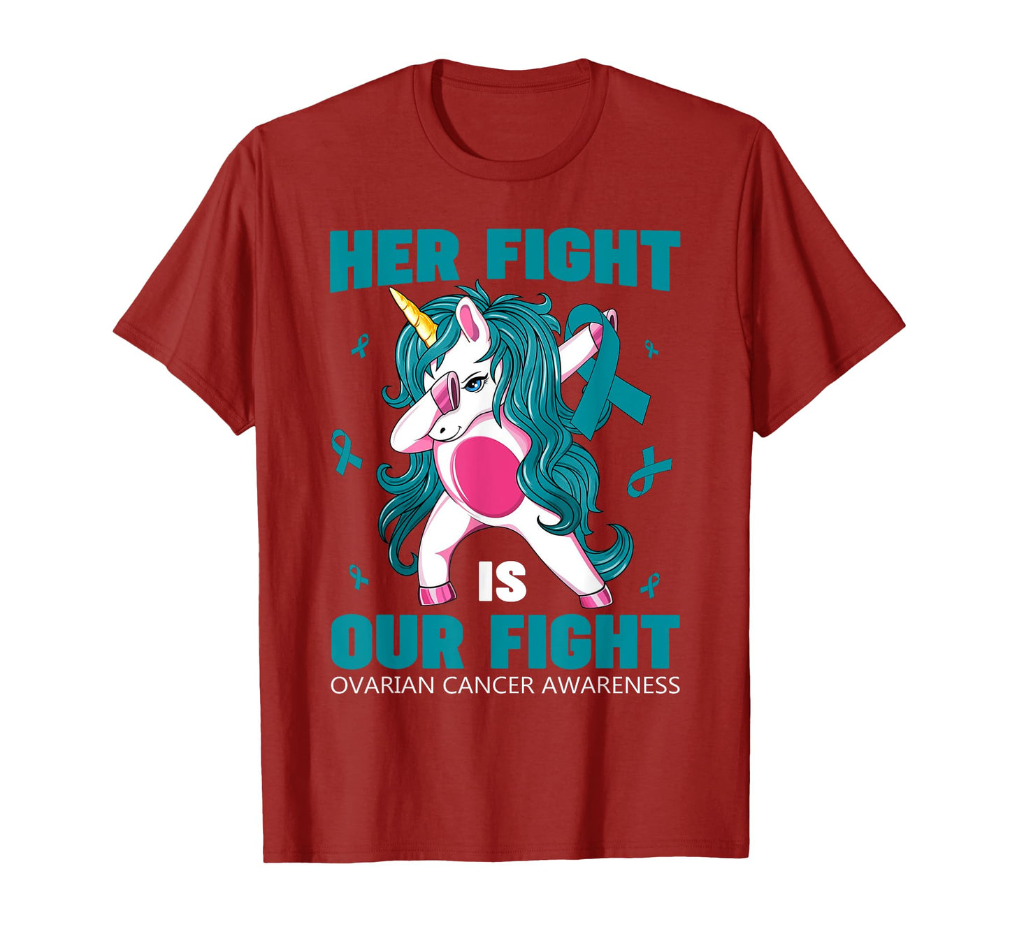 Her Fight Is Our Fight Ovarian Cancer Awareness Unicorn Dab T-Shirt