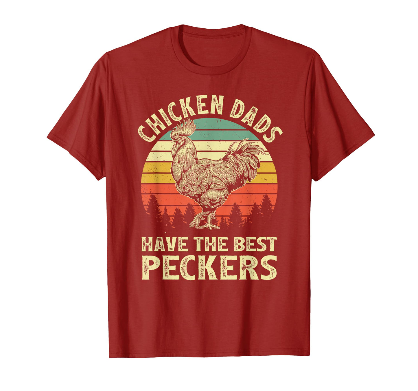 Chicken Dads Have The Best Peckers Vintage Funny Apparel T-Shirt