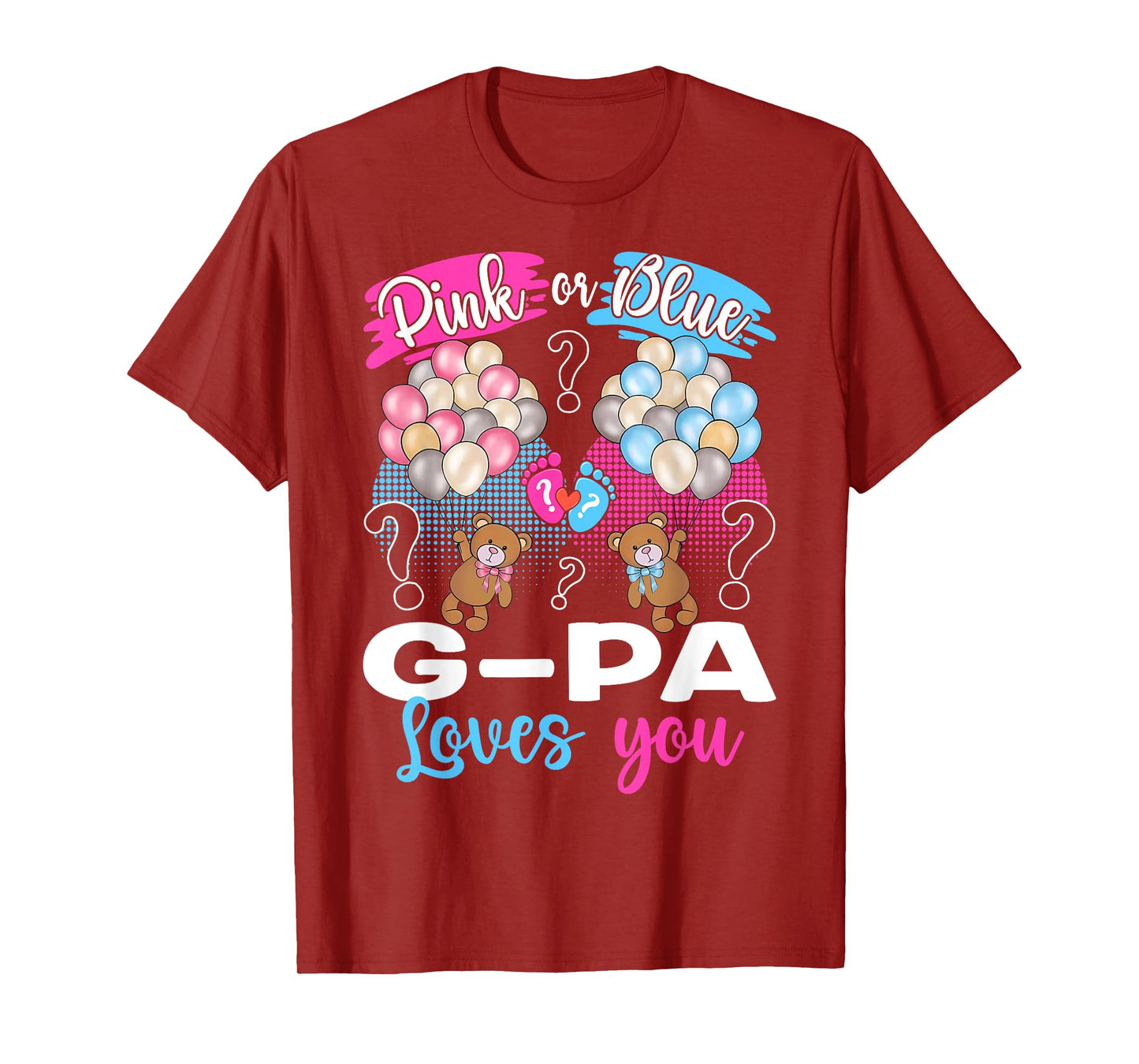 Bears Pink Or Blue G-pa Loves You Gender Reveal T-Shirt