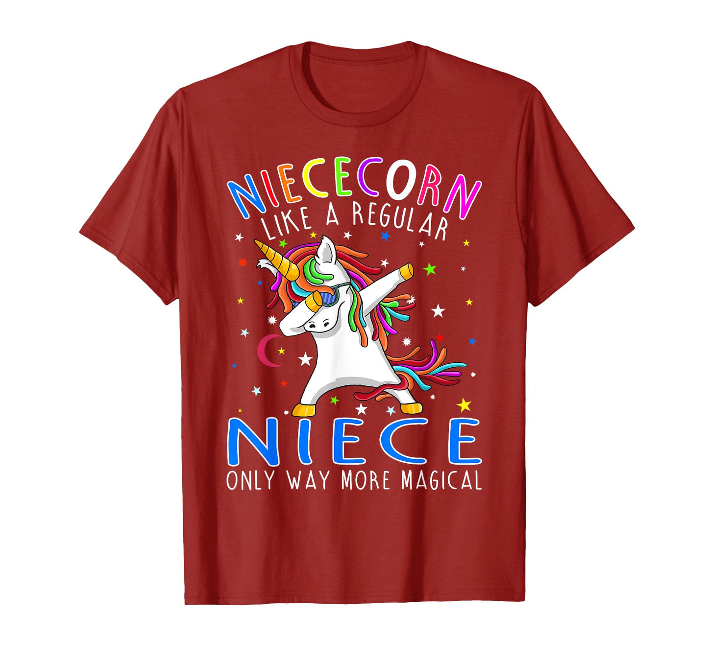 Niececorn Like A Regular Niece Only Way More Magical T-Shirt