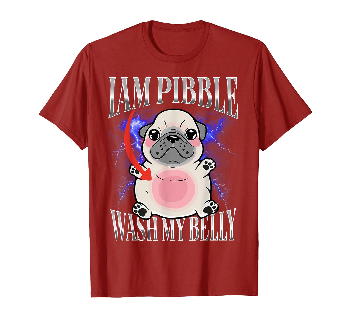 I am Pibble Wash My Belly Pibble Meme Funny Dog T-Shirt