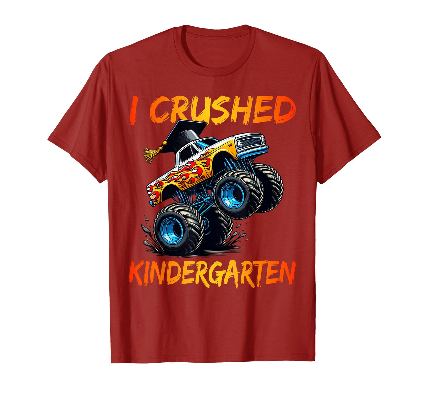 I Crushed Kindergarten Graduation Monster Truck Preschool T-Shirt