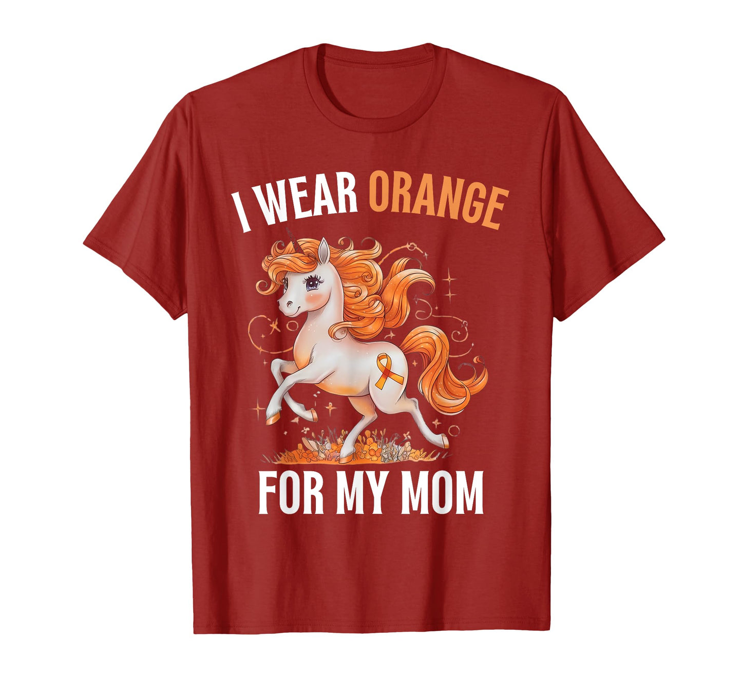 I Wear Orange For My Mom Unicorn MS Awareness T-Shirt