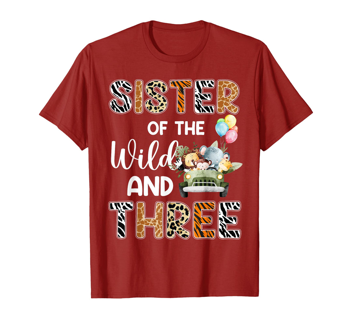 Sister Of The Wild and Three 3 Birthday Zoo Safari Jungle T-Shirt
