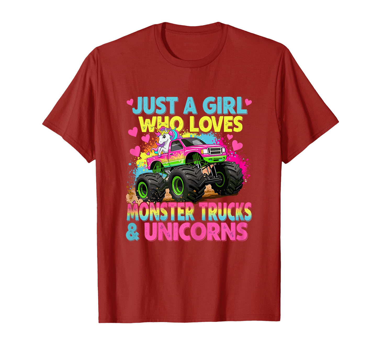 Just a Girl Who Loves Monster Trucks and Unicorns T-Shirt