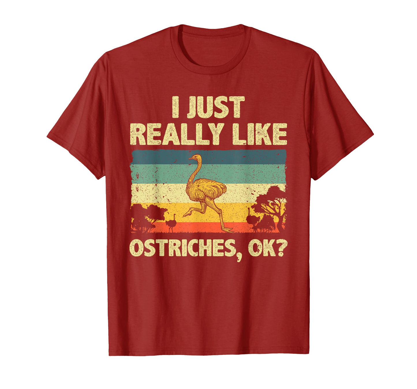 Funny Ostrich Design For Men Women Kids Ostrich Animal Lover T-Shirt