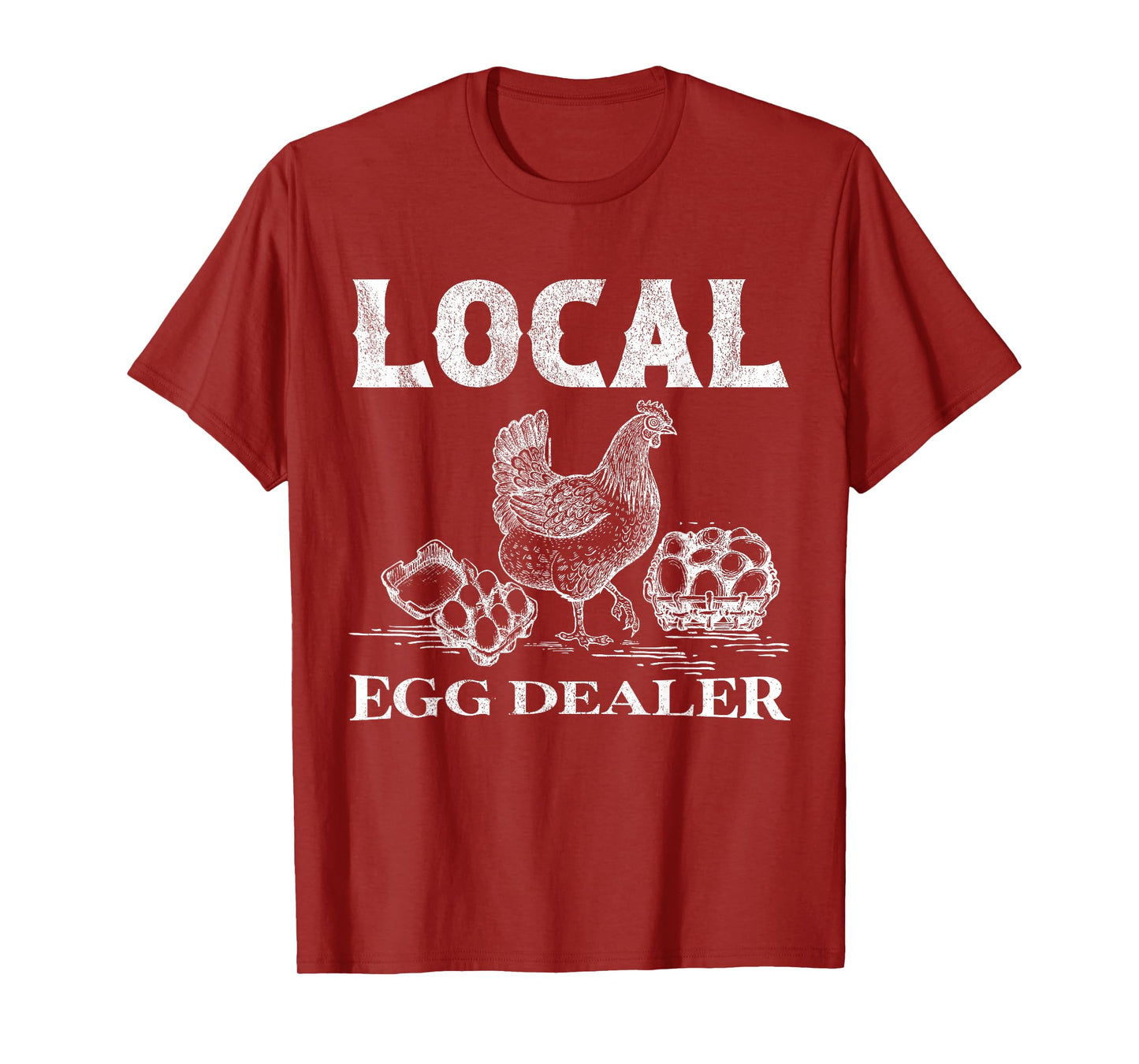 Local Egg Dealer T-Shirt