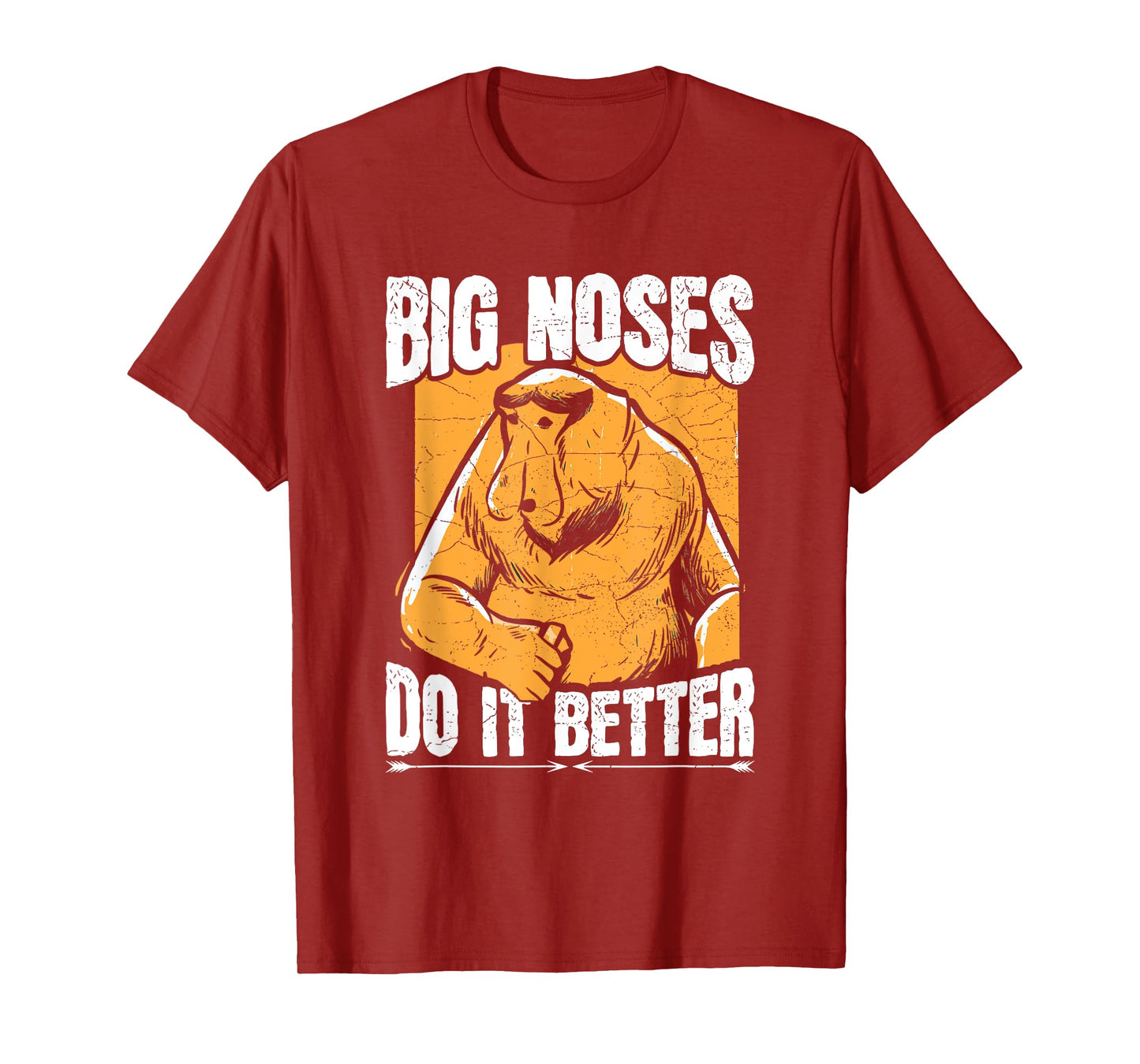 Big noses do it better Design for a Proboscis Monkey Expert T-Shirt