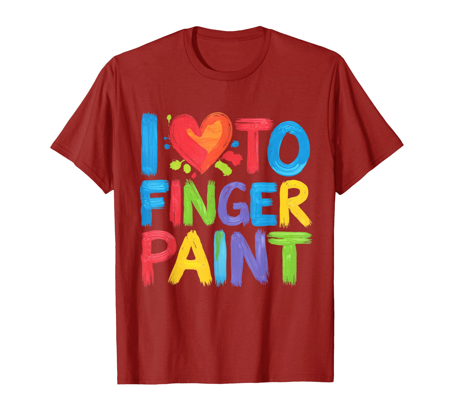 I Heart Love To Finger Paint I'm Paint Cute Couple Valentine T-Shirt