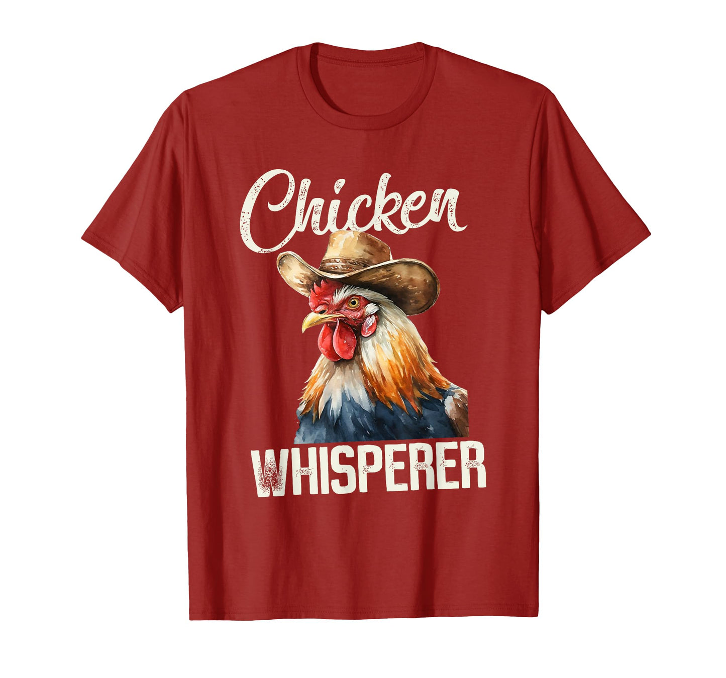 The Chicken Whisperer Rooster Farmer Chicken T-Shirt