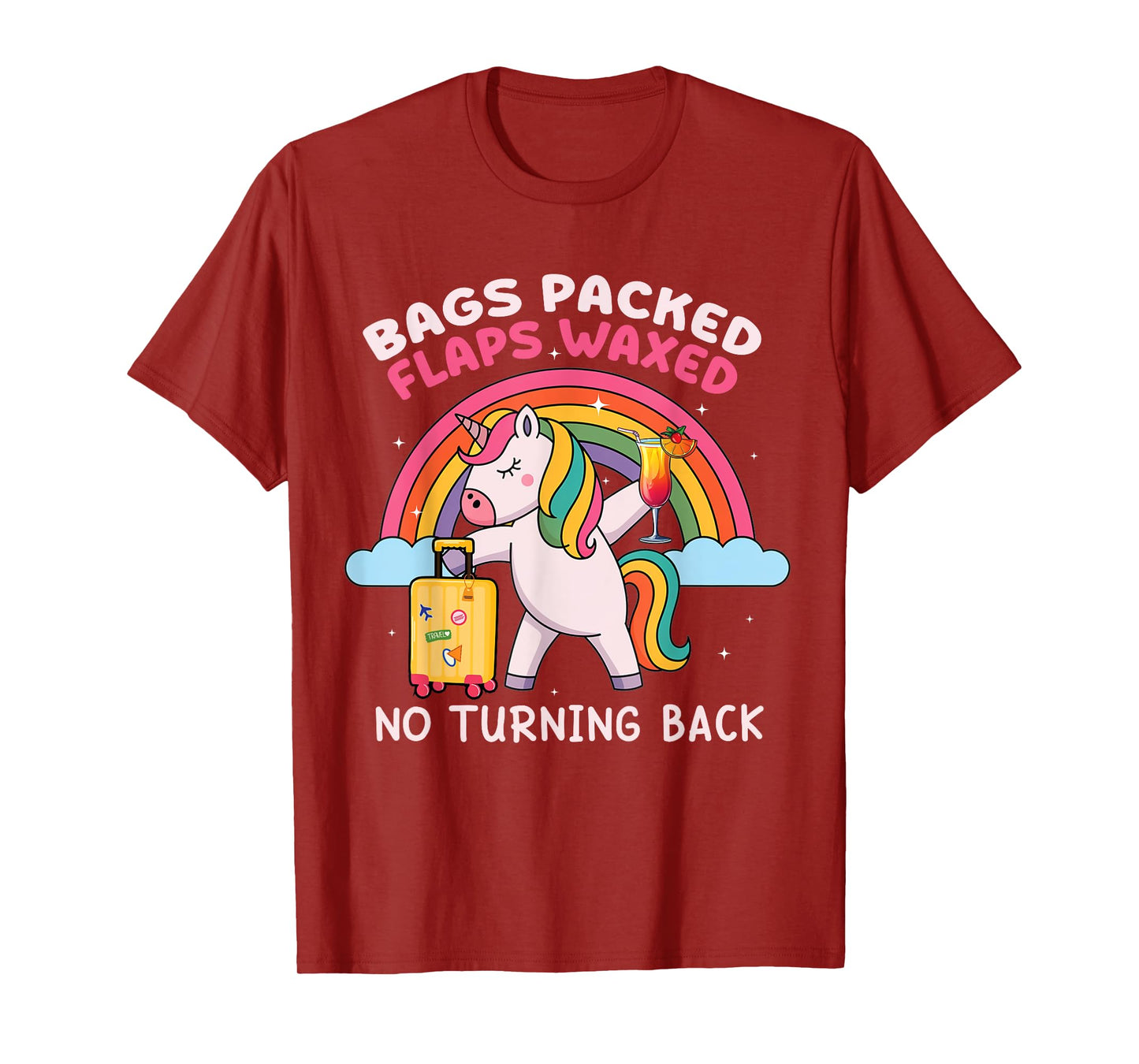 Unicorn Inappropriate Dirty Funny Trip Travel Girls Vacation T-Shirt