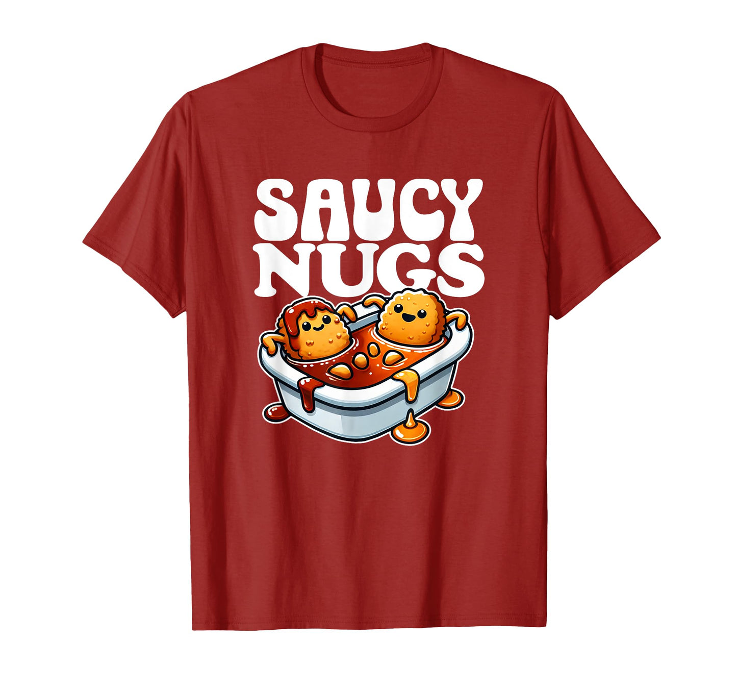 Saucy Nugs Cartoon Food Funny BBQ Sauce Chicken Nuggets T-Shirt
