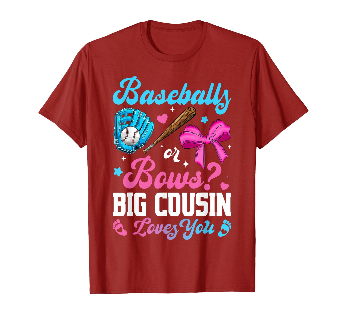 Baseball Or Bows Big Cousin Loves You Funny Gender Reveal T-Shirt