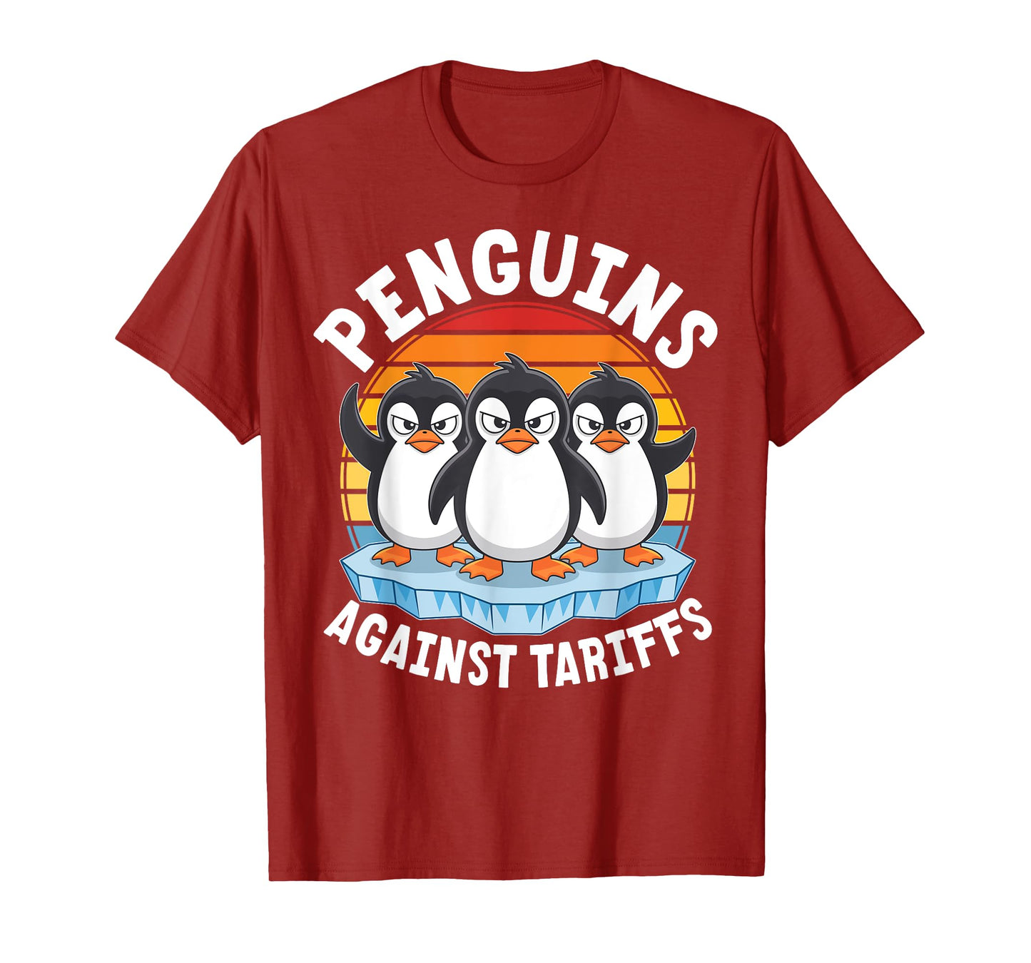 Penguins Against Tariffs Funny Penguin Meme Anti Tariffs T-Shirt