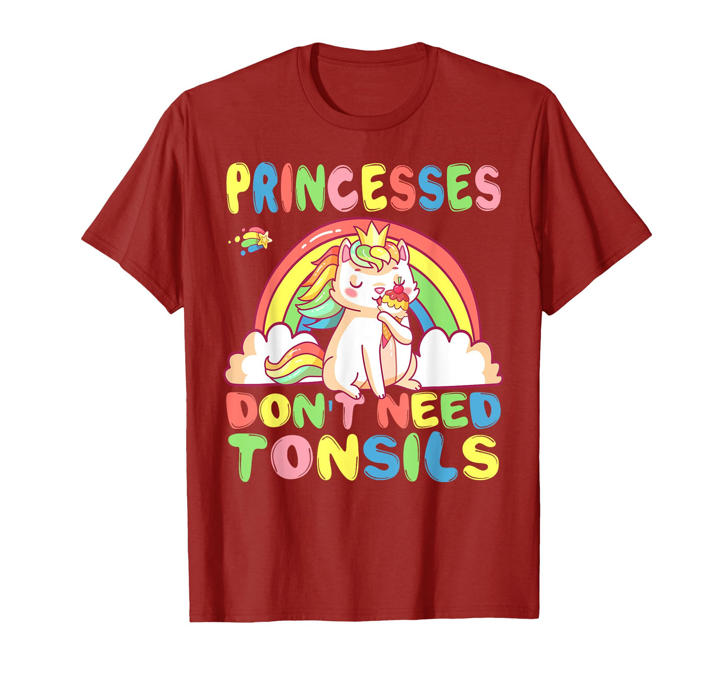 Princesses Don't Need Tonsils Removal Surgery Recovery gift T-Shirt
