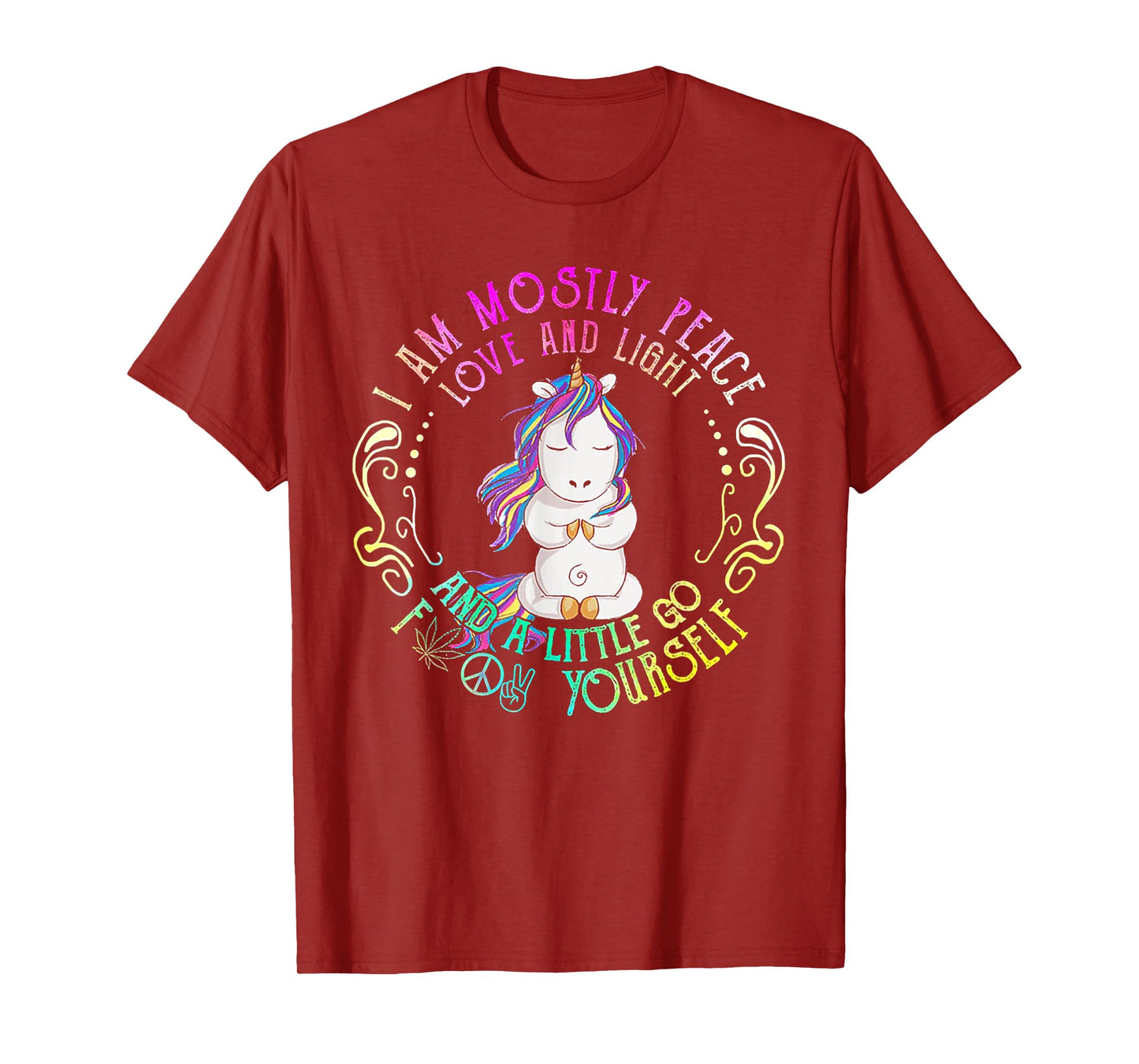 Funny Unicorn I Am Mostly Peace Love And Light T-Shirt