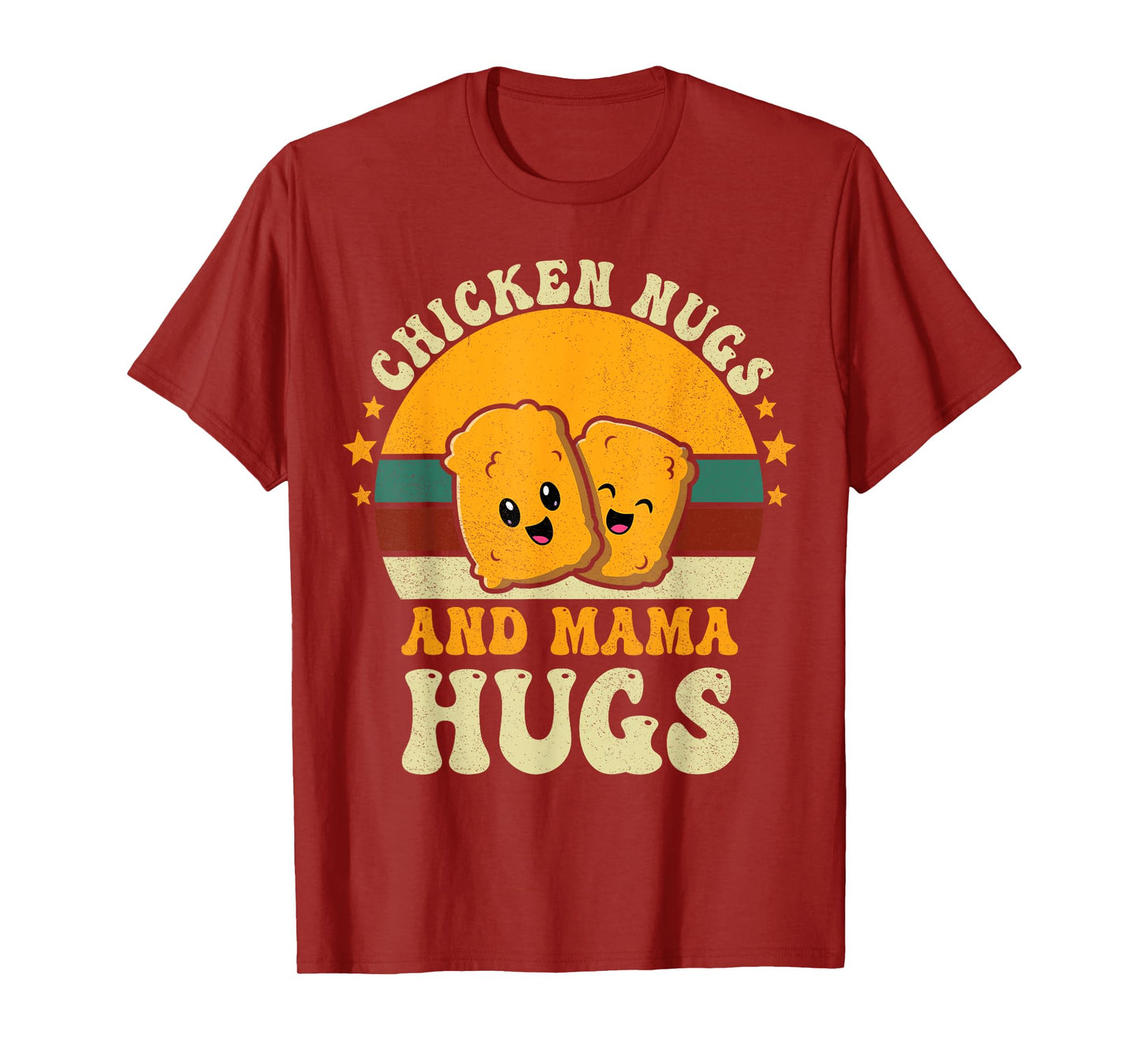 Chicken Nugs and Mama Hugs Toddler for Chicken Nugget Lover T-Shirt