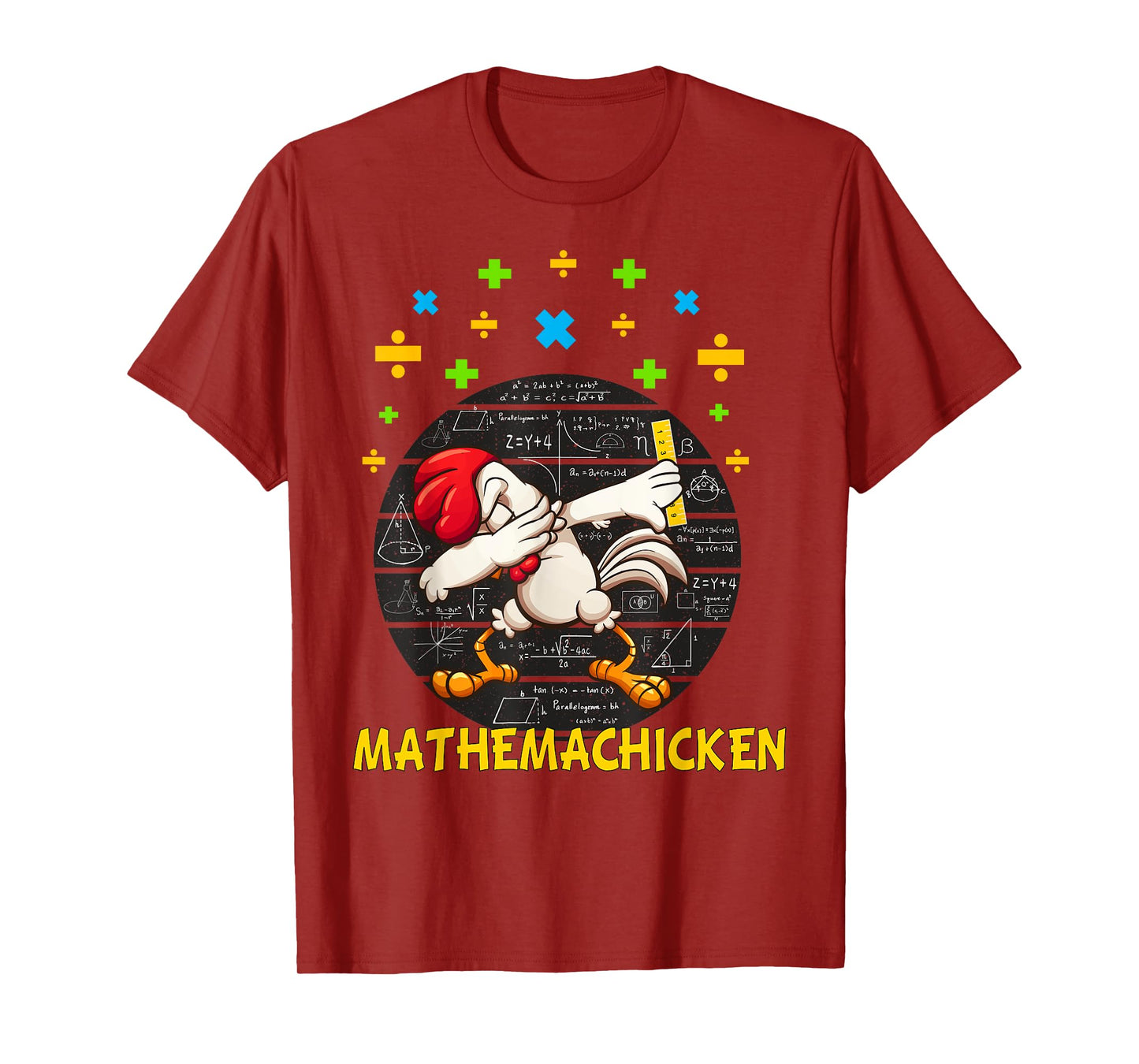 Mathemachicken rooster dabbing Funny for Math Lovers T-Shirt