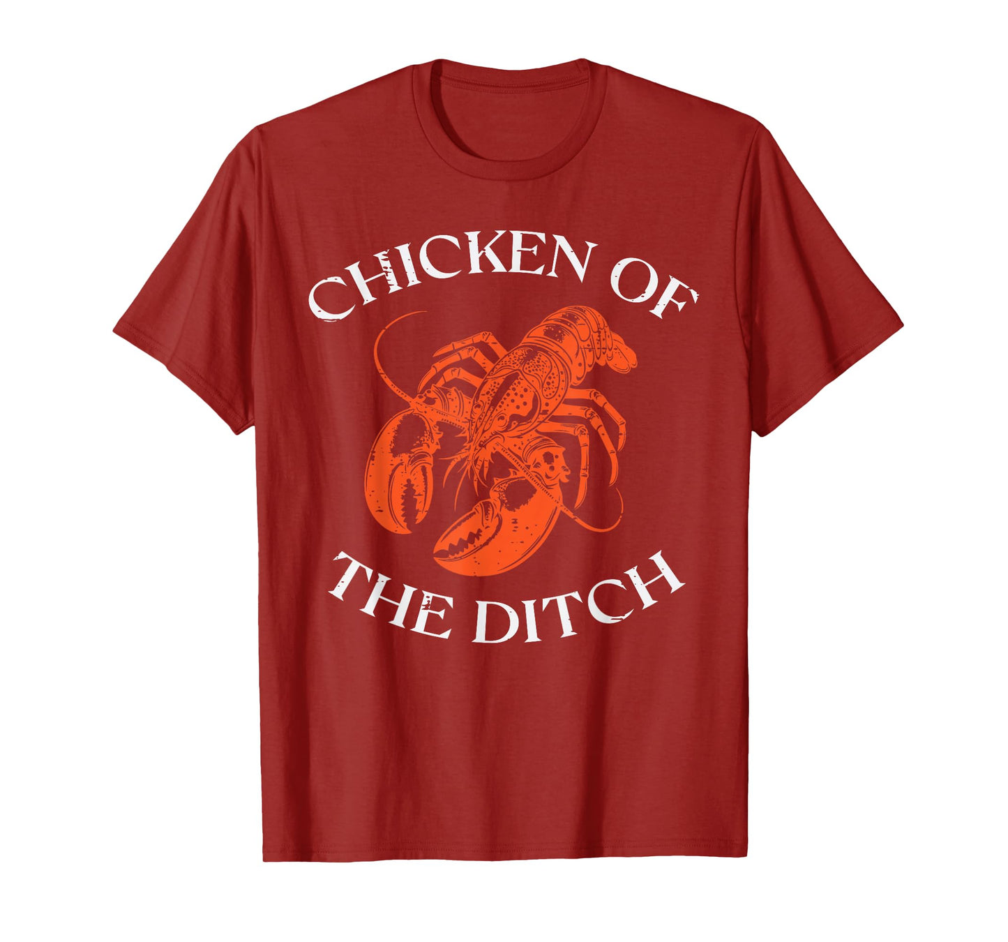 Crayfish Chicken of The Ditch Crawfish Cajun Men Women Kids T-Shirt