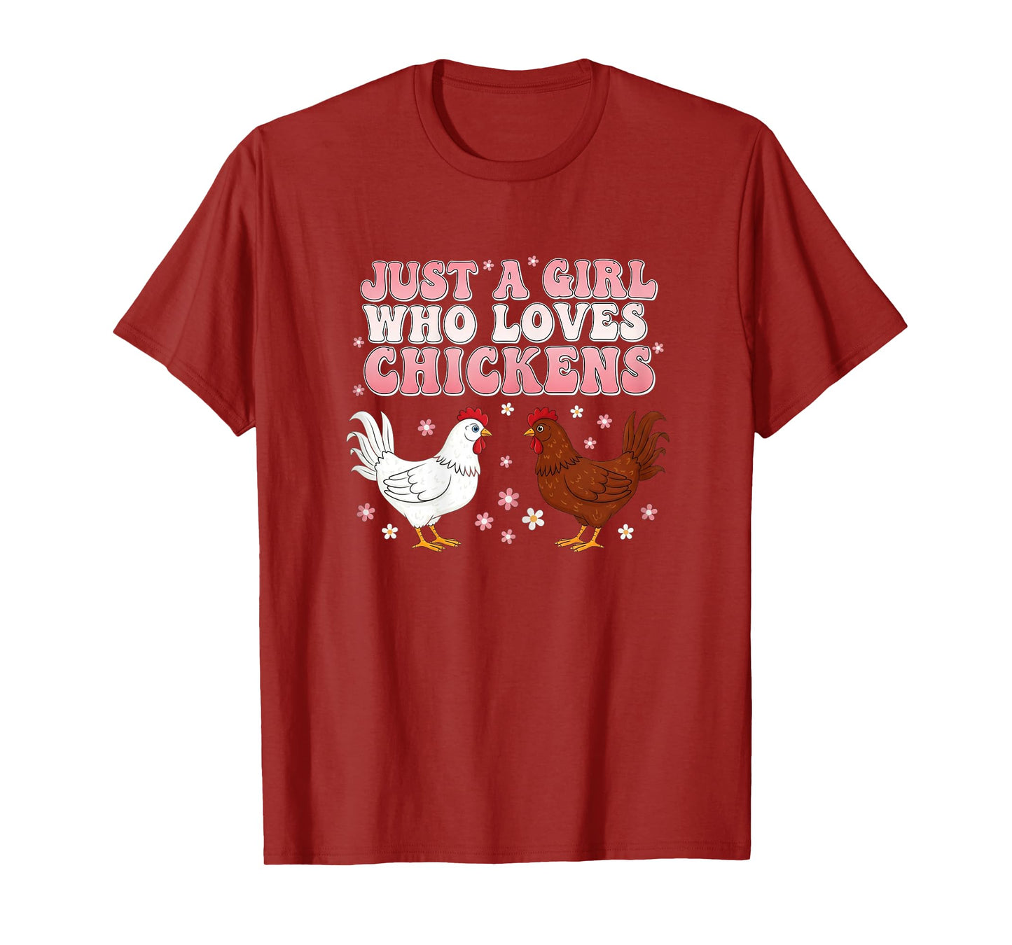 Just A Girl Who Loves Chickens Groovy Chicken Lover Girls T-Shirt