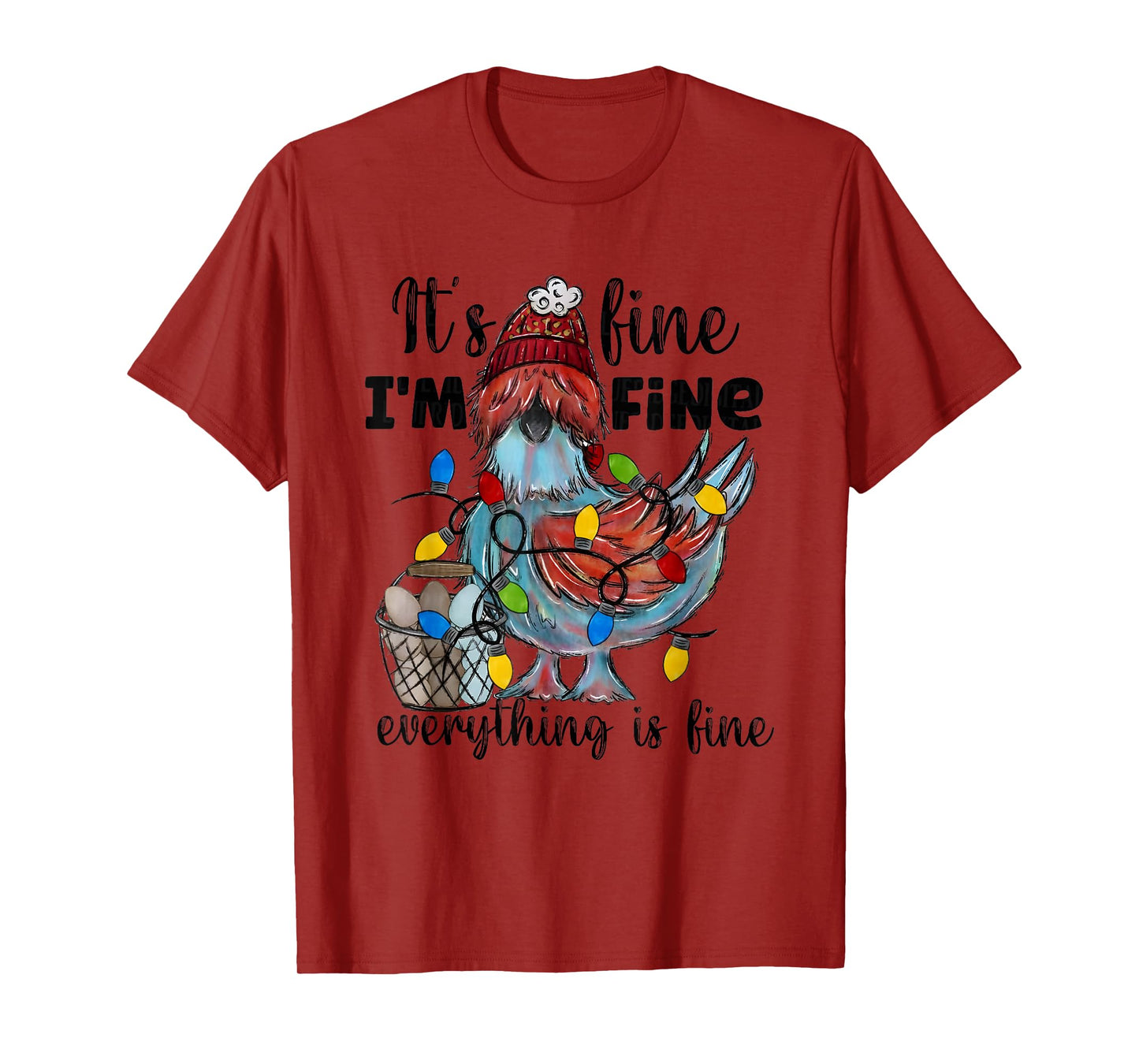 Its Fine I'm Fine Everything’s Fine Christmas Chicken T-Shirt