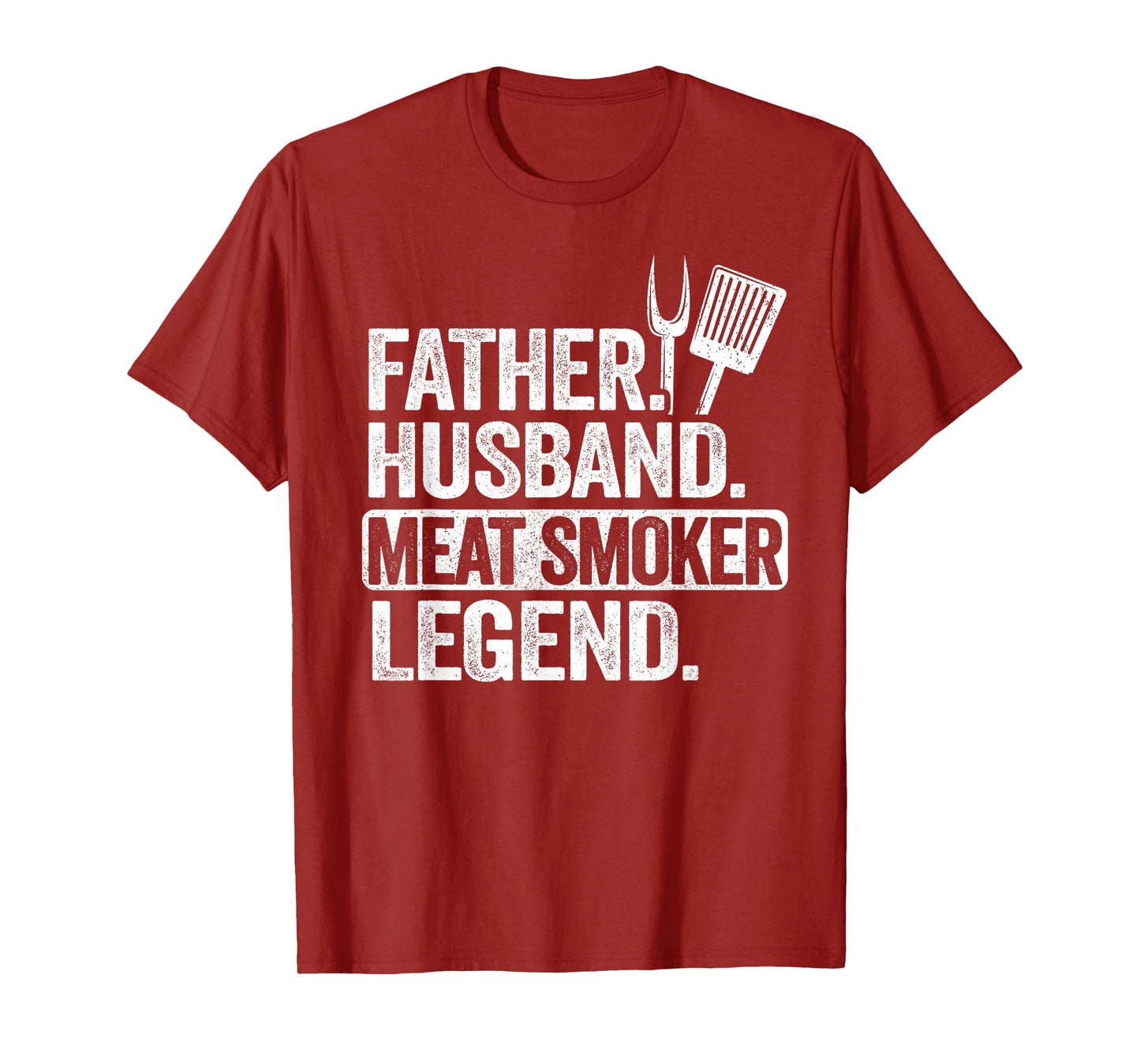 Father Husband Meat Smoker Legend Grilling Dad Meat Smoking T-Shirt