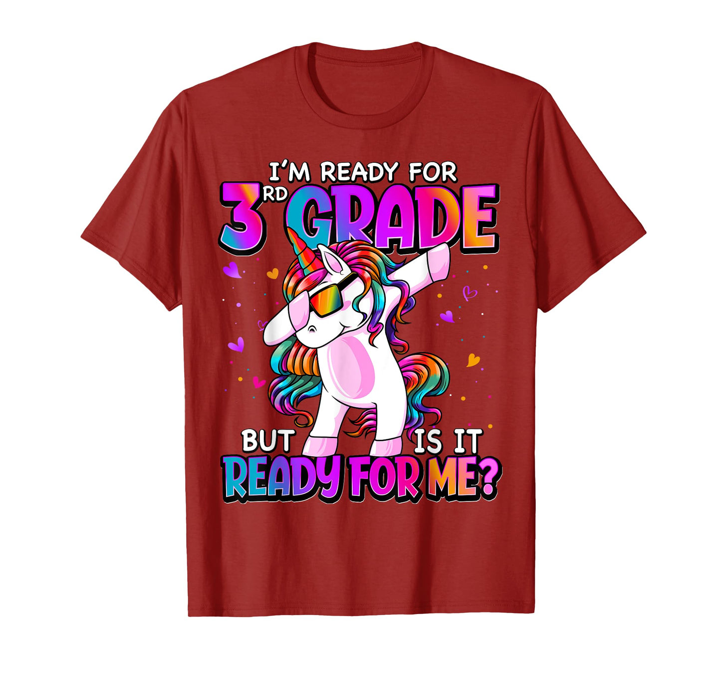 I'm Ready For 3rd Grade Shirt Back To School 3rd Grade Girls T-Shirt