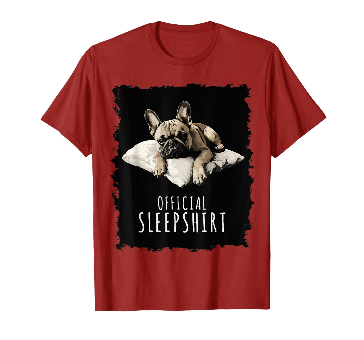 French Bulldog Official Sleepshirt Bulldog T-Shirt for Men Women