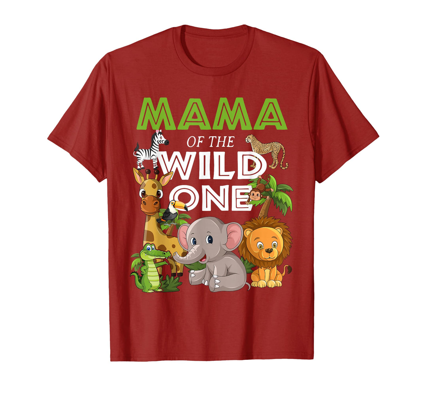 Mama of the Wild One Zoo Birthday Safari Jungle Animal T-Shirt