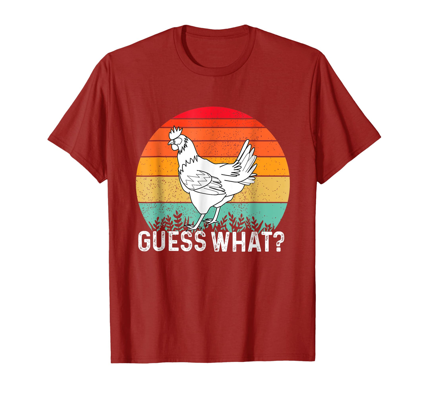 Guess What Chicken Butt Funny T-Shirt