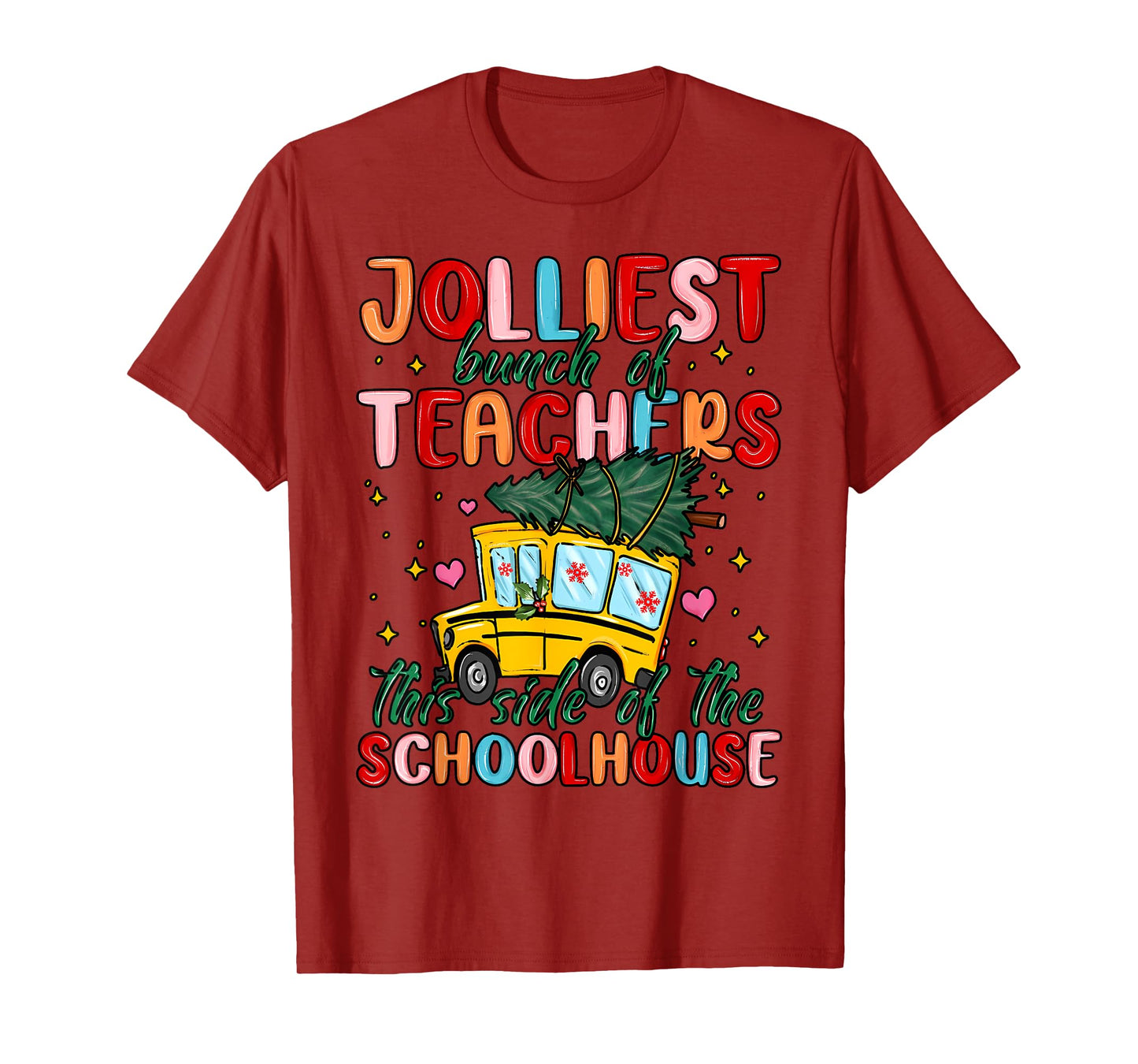 Jolliest Bunch Of Teachers This Side Of The Playground Xmas T-Shirt