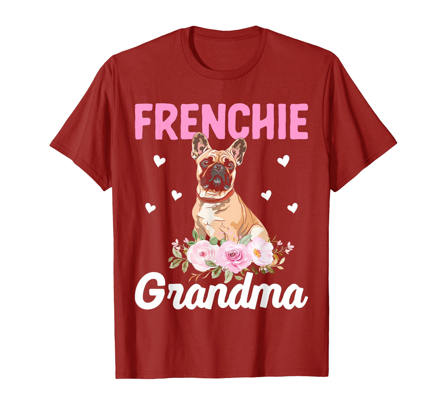 Frenchie Grandma - French Bulldog Grandma T-Shirt