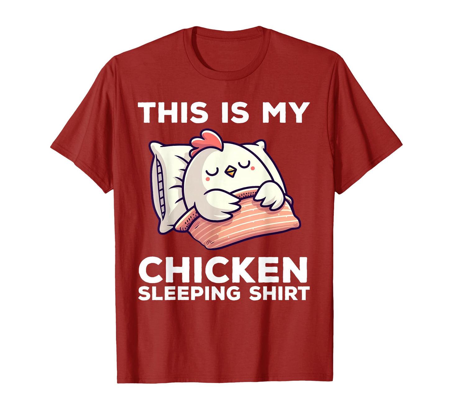 This Is My Chicken Sleeping Shirt Funny Chicken T-Shirt