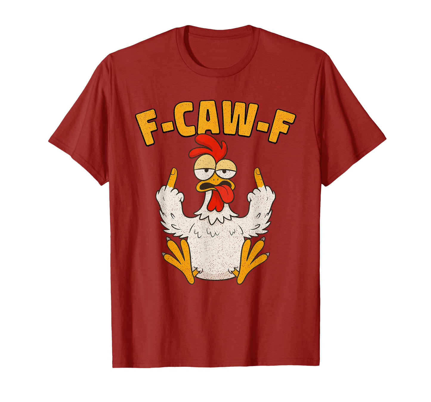 F Caw F Rooster Funny Bird Fcawf Chicken Whisperer Fawk Off T-Shirt