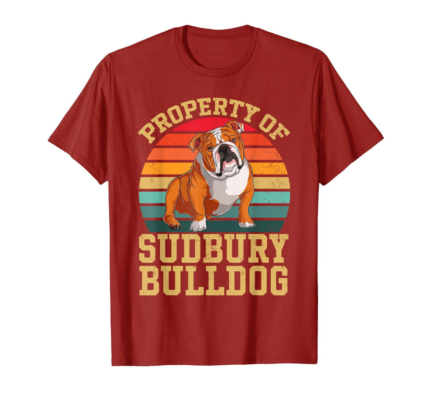 Property Of Sudbury Bulldog vintage bulldog Men Women T-Shirt