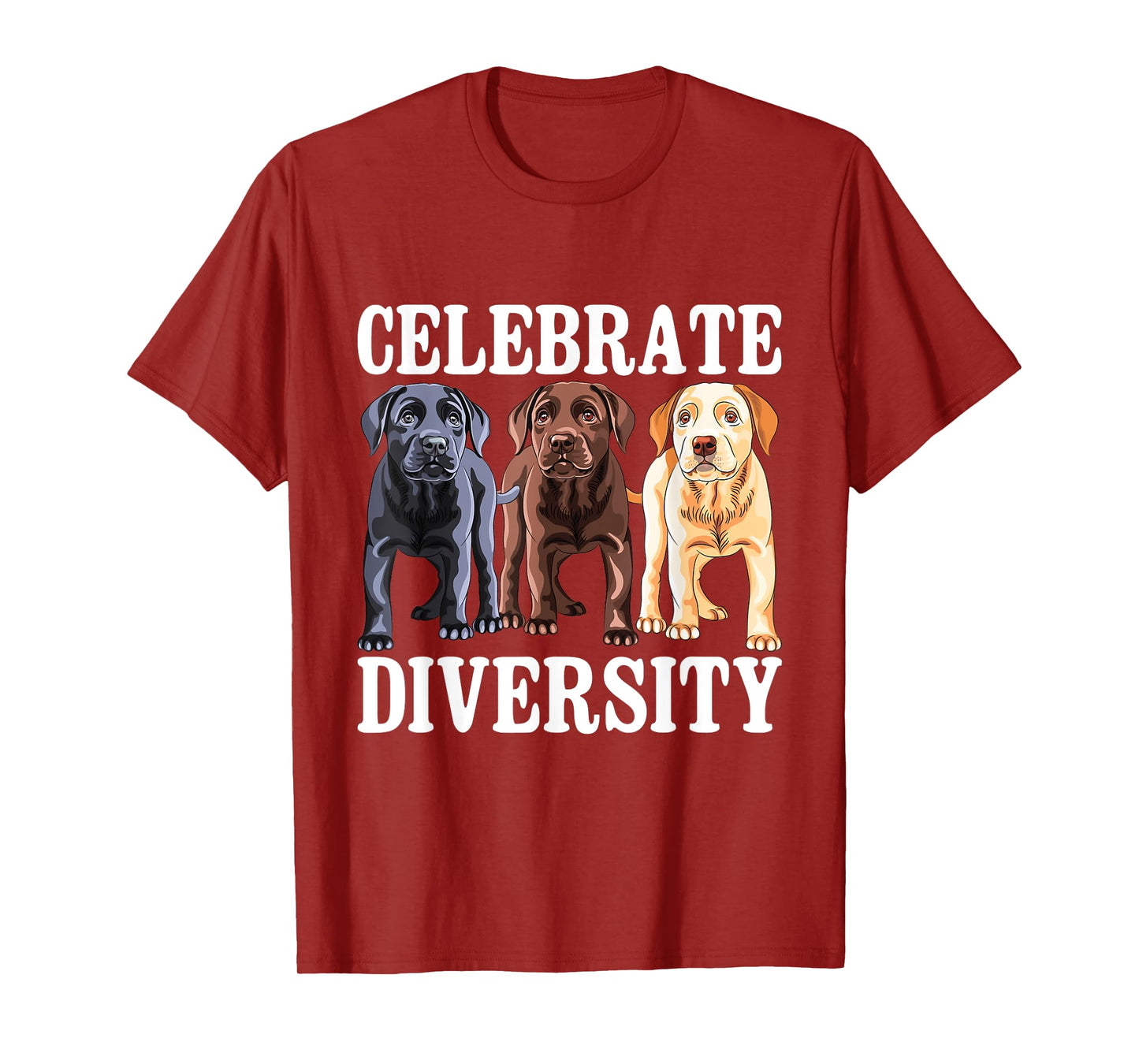 Celebrate Diversity - Labrador Retriever Dog Lover T-Shirt