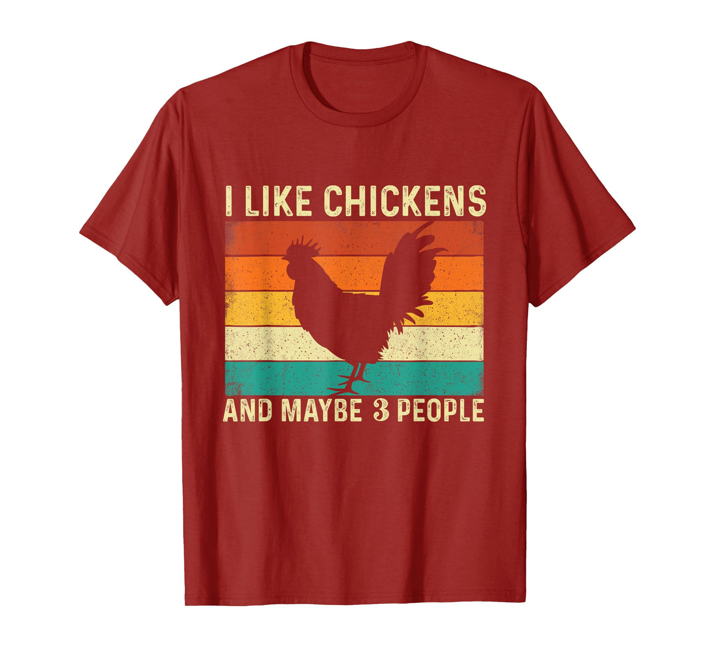 I Like Chickens And Maybe 3 People - Retro Chicken Farmer T-Shirt